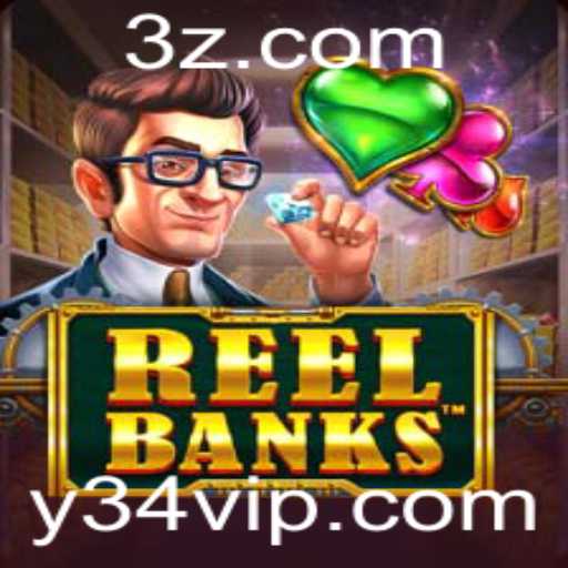 ReelBanks: Uma Imersão Completa no Novo Jogo de Estratégia Financeira